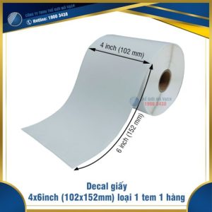 Decal giấy in mã vạch 102x152mm (4x6inch) loại 1 tem 1 hàng